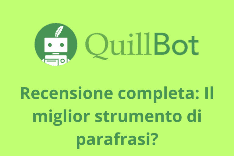 Recensione di QuillBot 2023: Il miglior strumento di parafrasi?